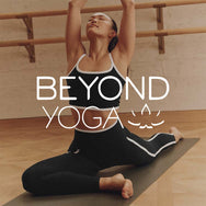 Beyond Yoga